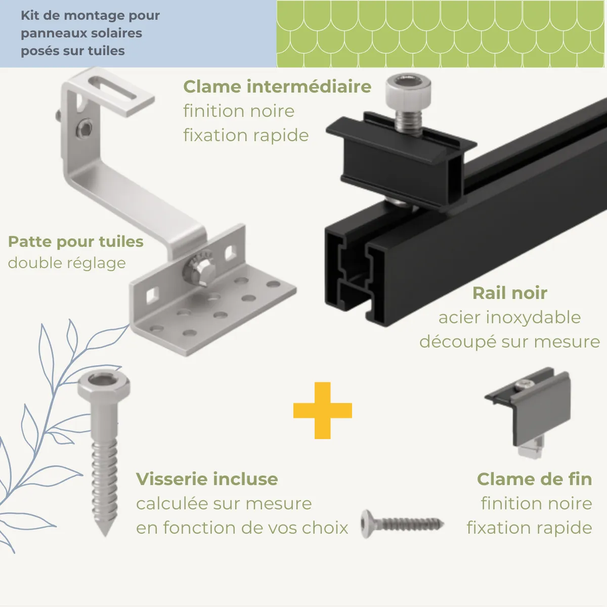 Détail kit de pose sur tuile